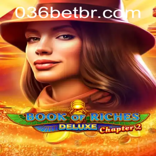 Exploring BookofRichesDeluxeChapter2: An In-Depth Look at this Engaging Game